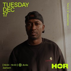 Jaamann @Hör Berlin [ 17.12.2024 ]