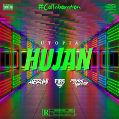 Utopia - Hujan [ Herumi X Firs X Fahmi anwar ]