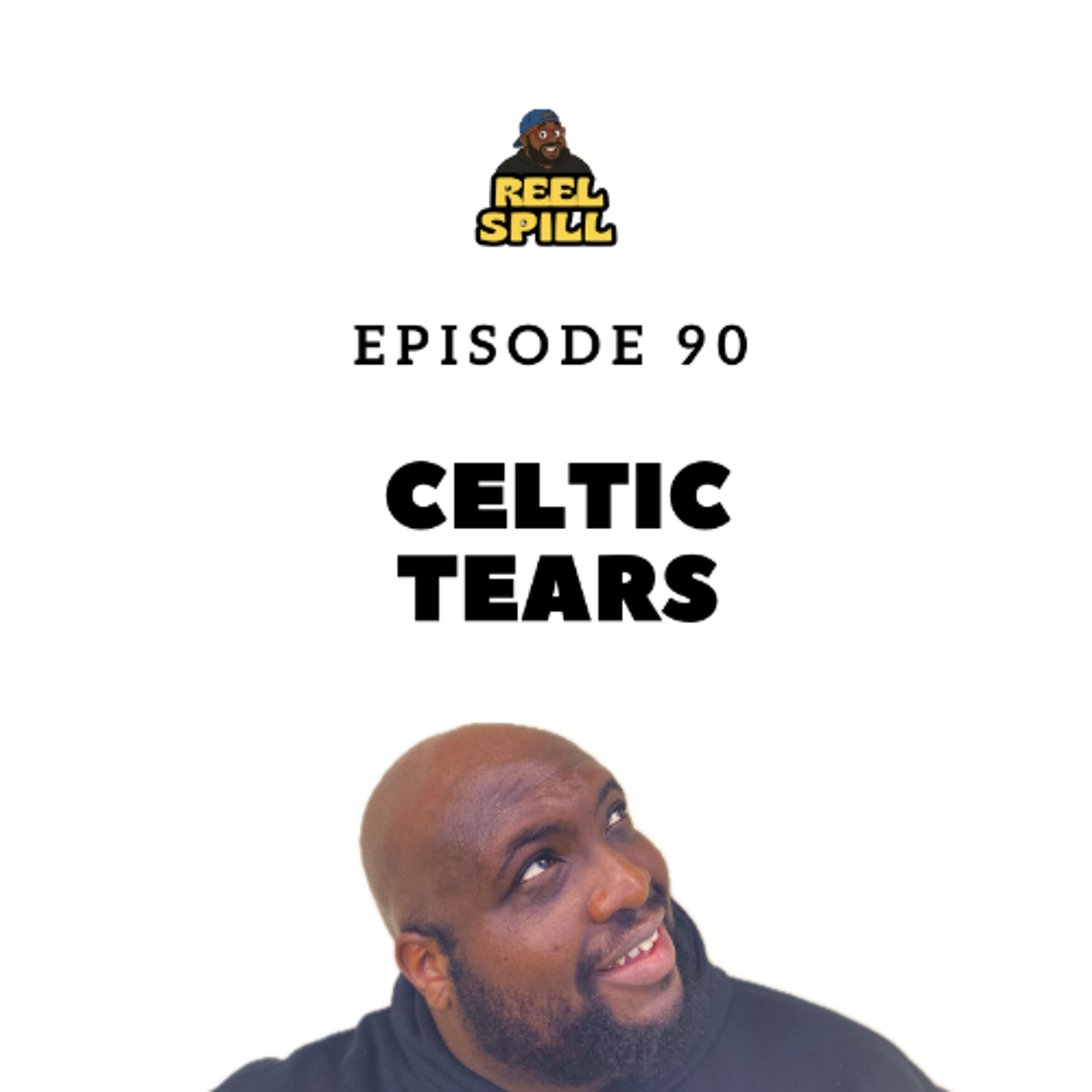 Episode 90 - Celtic Tears episode artwork