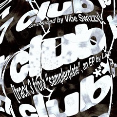 CLUB (prod. Vibe Swizzy)