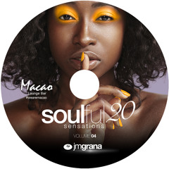 Soulful Sensations 2020 Vol.04 (01-04-2020) By JM Grana