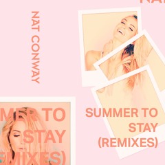 Summer to Stay (Dan Slater Remix)