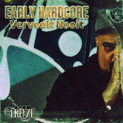 DJ FREEZE / EARLY HARDCORE VERVEELT NOOIT / TOXIC SICKNESS RESIDENCY SHOW / MAY / 2025