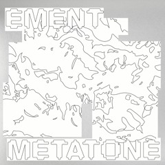 PREMIERE: Ement - Metatone [PZ Records]