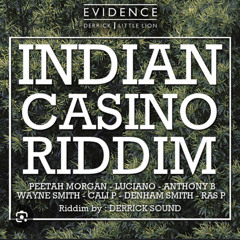 Indian Casino Riddim Mixed By