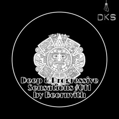 Deep & Progressive Sensations #011