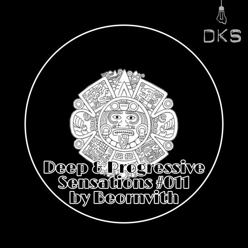 Deep & Progressive Sensations #011