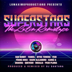 Superstars: The Latin Remixtape (2024)