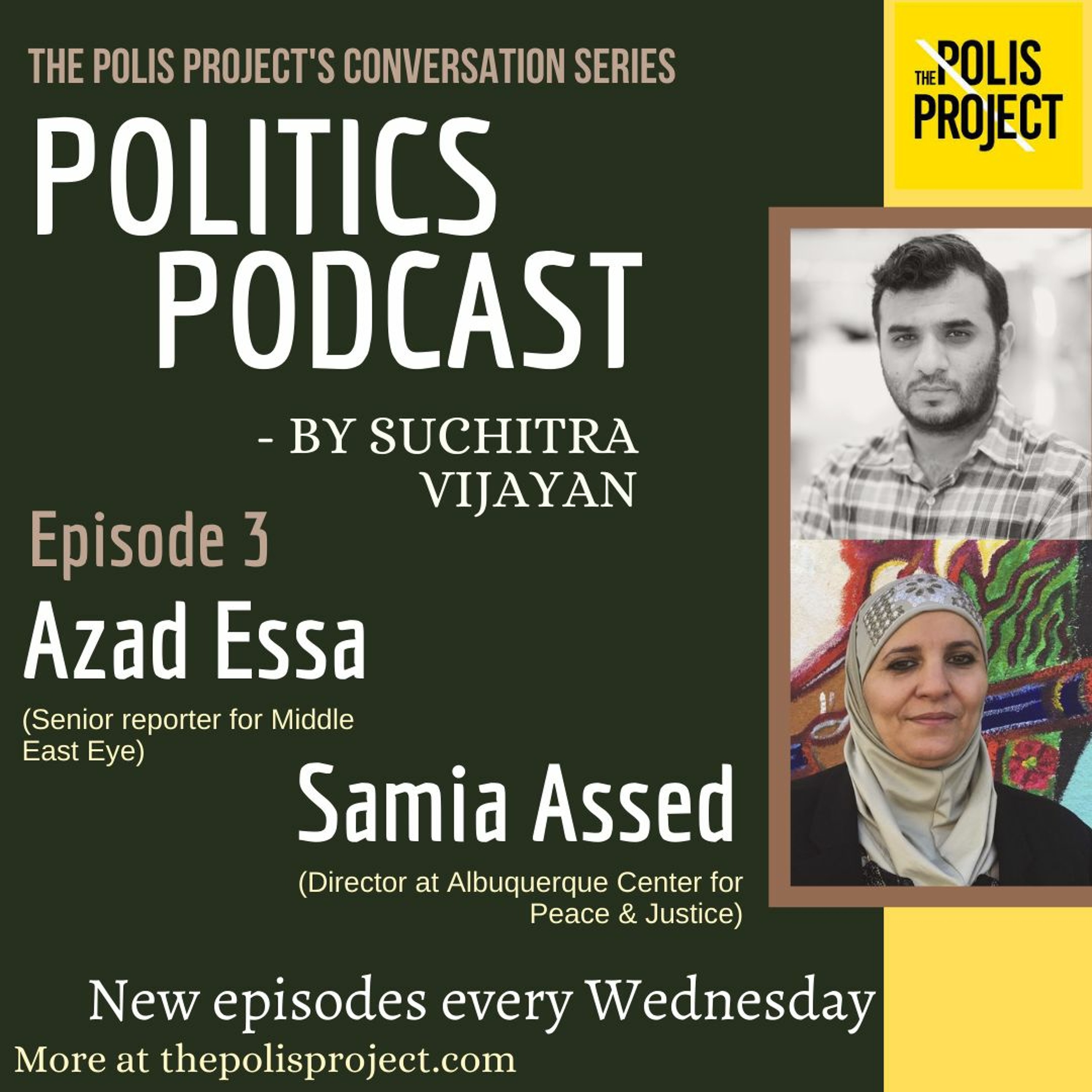 Politics Podcast | Ep 3 "Does Emgage Represent the Aspirations of the Muslim American Community?" episode artwork