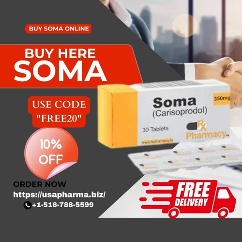 Stream Buy Soma Online {Free Shipping} (No Rx) via Credit Card by