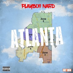 Atlanta -Playboii Nard