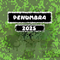 Penumbra Phantasm 2025
