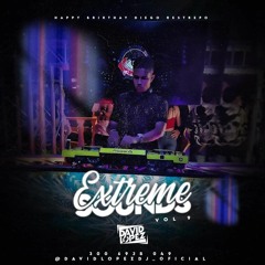 EXTREME SOUNDS VOL 9 (HAPPY BIRTHDAY DIEGO RESTREPO)