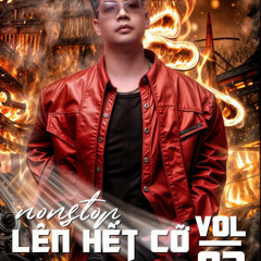 Nonstop - Lên Hết Cỡ Vol 2  - HAPPY BỚT ĐÂY - Dj Kenbjn Remix
