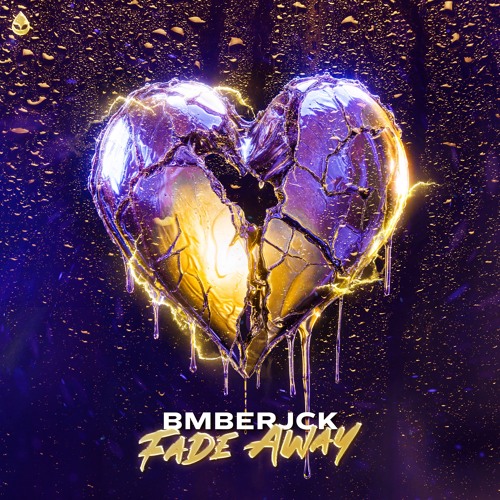 BMBERJCK - FADE AWAY (Acid Reign)