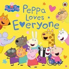 Peppa Pig : Everyone Loves Peppa