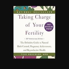 Ebook PDF  🌟 Taking Charge of Your Fertility, 20th Anniversary Edition: The Definitive Guide to Na