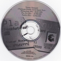 Trevor Roswell – Platinum Credit Card Amok Run (Radio-Mix)