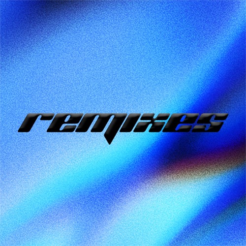 Remixes