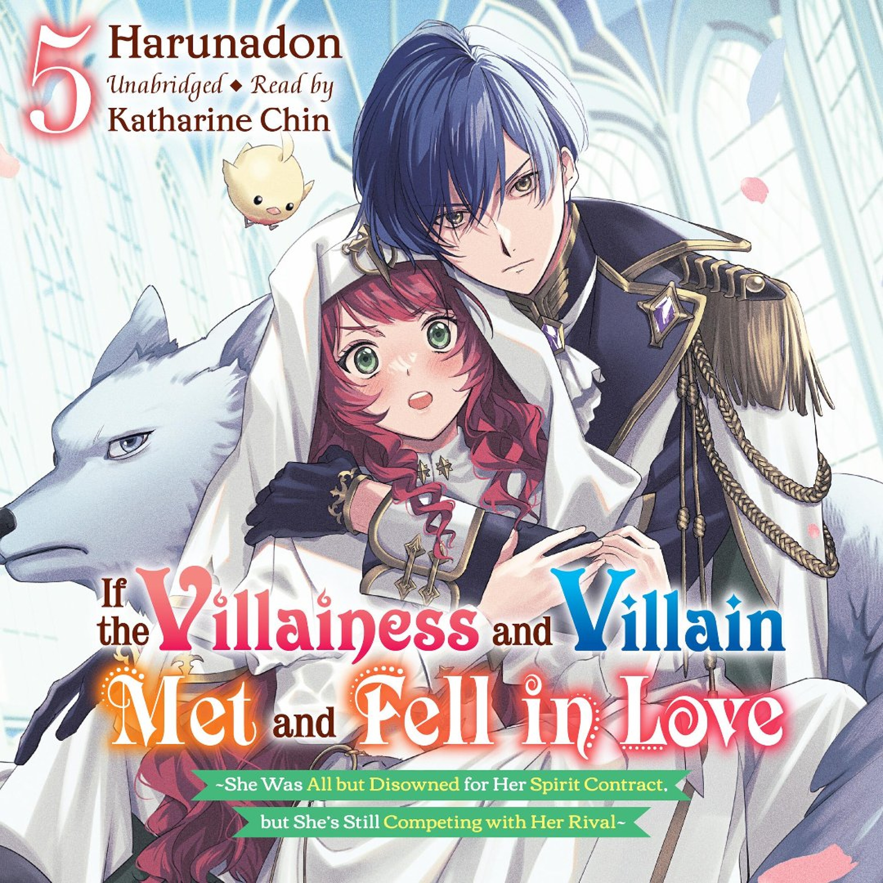 If the Villainess and Villain Met and Fell in Love, Vol. 5 by Harunadon, Read by Katharine Chin