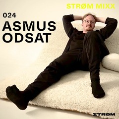 Strøm Mixx 024 - Asmus Odsat