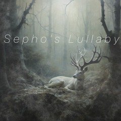 Sepho's Lullaby