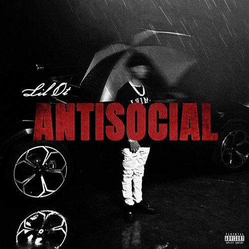 Lil Ot - Antisocial