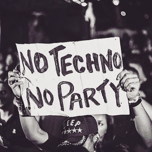 No Techno No Party ////  DJ Buffie