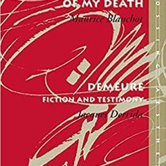 )KINDLE@[ The Instant of My Death / Demeure: Fiction and Testimony (Meridian, Stanford, Califor
