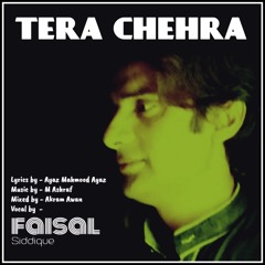 Tera Chehra Bata Raha Hai Mujhy | Urdu Ghazal | Hishaam Faisal Siddique| Ayaz Mahmood