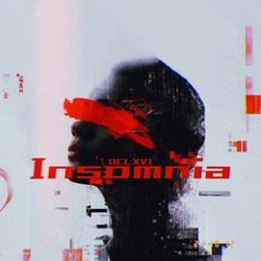 INSOMNIA [Now on Spotify & Apple Music]