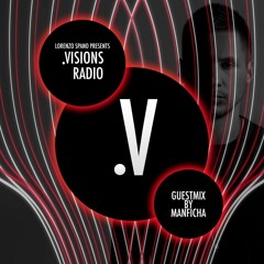 Manficha - .Visions Radio@Guest Mix '24