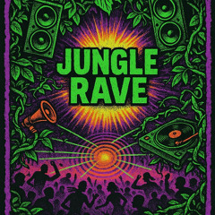 Jungle Rave