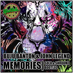 Buju Banton & John Legend - Memories (Sola & Shroomz Bootleg) Free DL