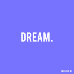 DREAM.
