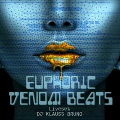 Euphoric Venom Beats - Tech House - DJ Klauss