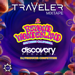 Traveler - Discovery Project Beyond Wonderland SoCal 2025