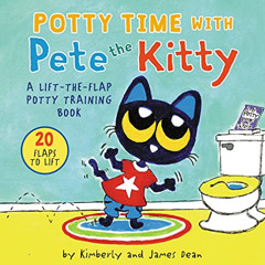 [Download] KINDLE 💙 Potty Time with Pete the Kitty (Pete the Cat) by  James Dean,Kim