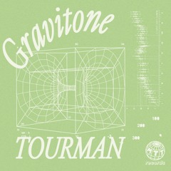 Tourman - Gravitone (Free Download)