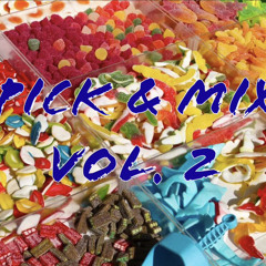 DJ Shay NE - Pick & Mix Vol. 2