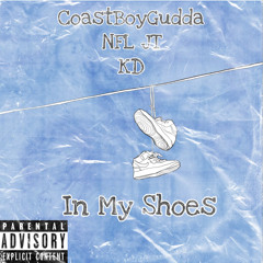 In my shoes ft nfljt & KD