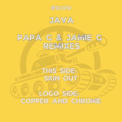 JAVA - SKIN OUT - PAPA G AND JAMIE G REMIX