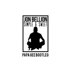 Joe Bellion - Simple & Sweet (Papa Gee DnB Bootleg)Free Download