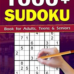 READ [PDF] 1000+ BIG Sudoku Puzzle Book for Adults: Sudoku Book for Ad
