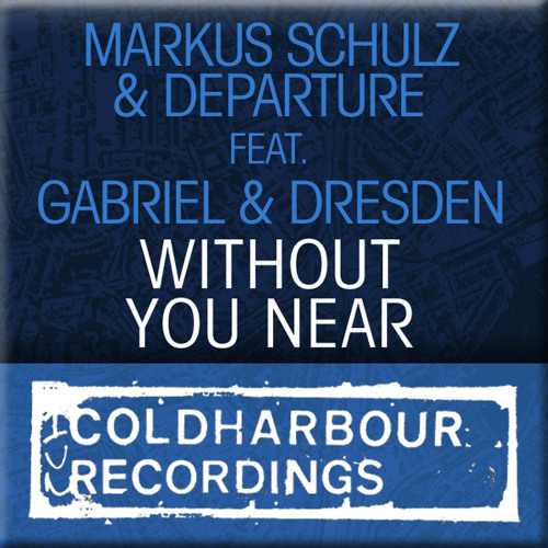 洋楽 Markus Schulz - Without You Near 12\