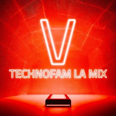 Vibe (TechnoFam LA Mix)