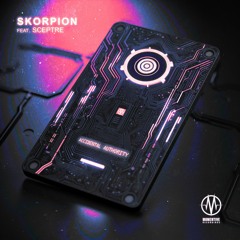 Skorpion, feat. Sceptre - Accidental Authority