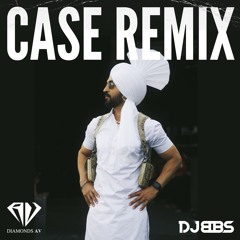Case Bhangra Remix - Dj BBS Feat. Diljit Dosanjh & Dr Zeus