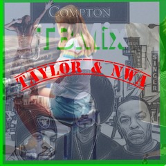 Taylor Swift ft NWA~Eazy~Ice Cube~2Pac~Dre~Snoop~TBMix.mp3