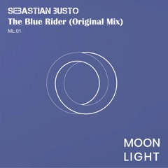 Sebastian Busto Presents Moonlight Project - The Blue Rider (Original Mix) [Moonlight]